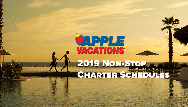 Apple Vacations 2018-2019 Non-Stop Charter Schedules